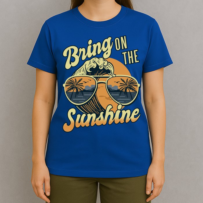 Bring On The Sunshine Beach Summer Ocean Vacation Family Funny Gift T-Shirt
