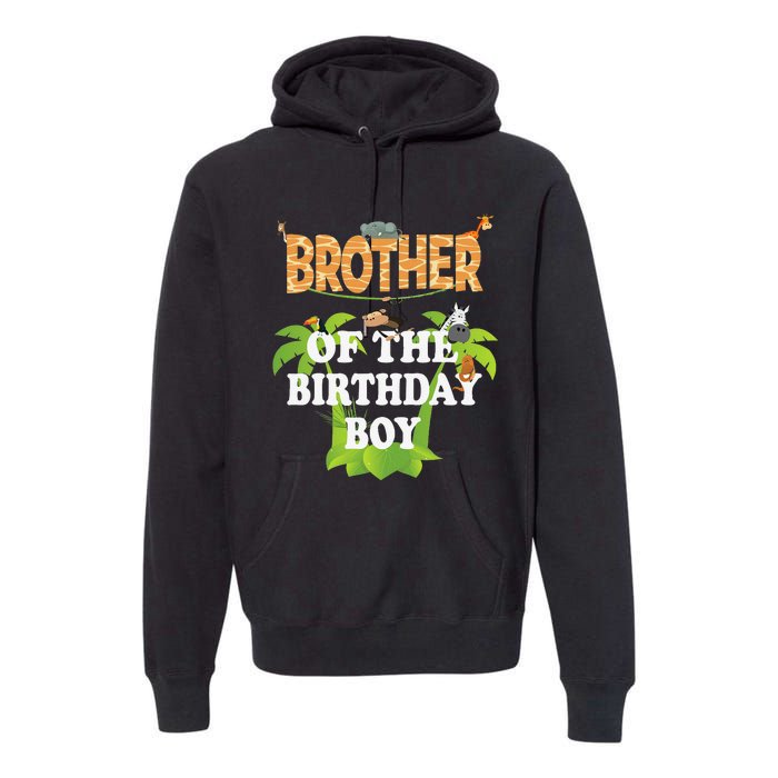 Brother Of The Birthday Zoo Theme Animal Party Premium Hoodie