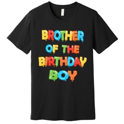 Brother Of The Birthday Balloon Party Premium T-Shirt