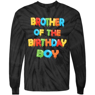 Brother Of The Birthday Balloon Party Tie-Dye Long Sleeve Shirt