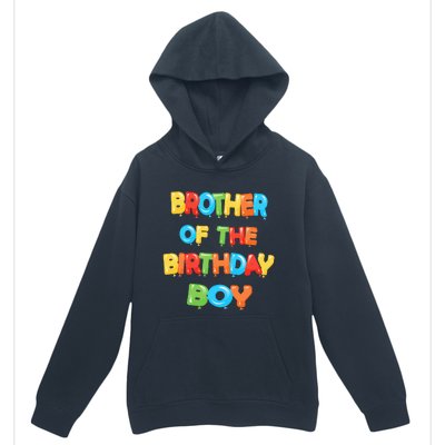 Brother Of The Birthday Balloon Party Urban Pullover Hoodie