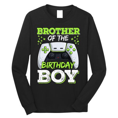 Brother Of The Birthday  Gamer Family Matching Long Sleeve Shirt