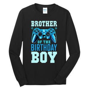 Brother of the Birthday Matching Video Gamer Birthday Tall Long Sleeve T-Shirt