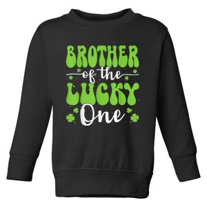 Brother Of The Lucky One First Birthday St PatrickS Day Toddler Sweatshirt