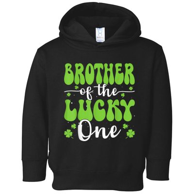 Brother Of The Lucky One First Birthday St PatrickS Day Toddler Hoodie