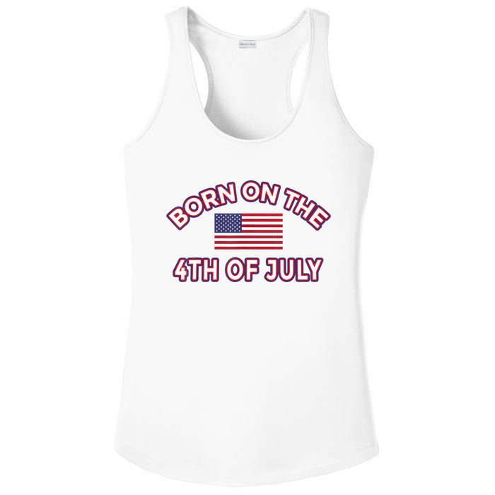 BORN ON THE 4TH OF JULY Birthday Ladies PosiCharge Competitor Racerback Tank