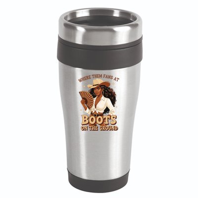 Boots On The Ground Where Them Fans At Black Cowgirl 16oz Travel Tumbler