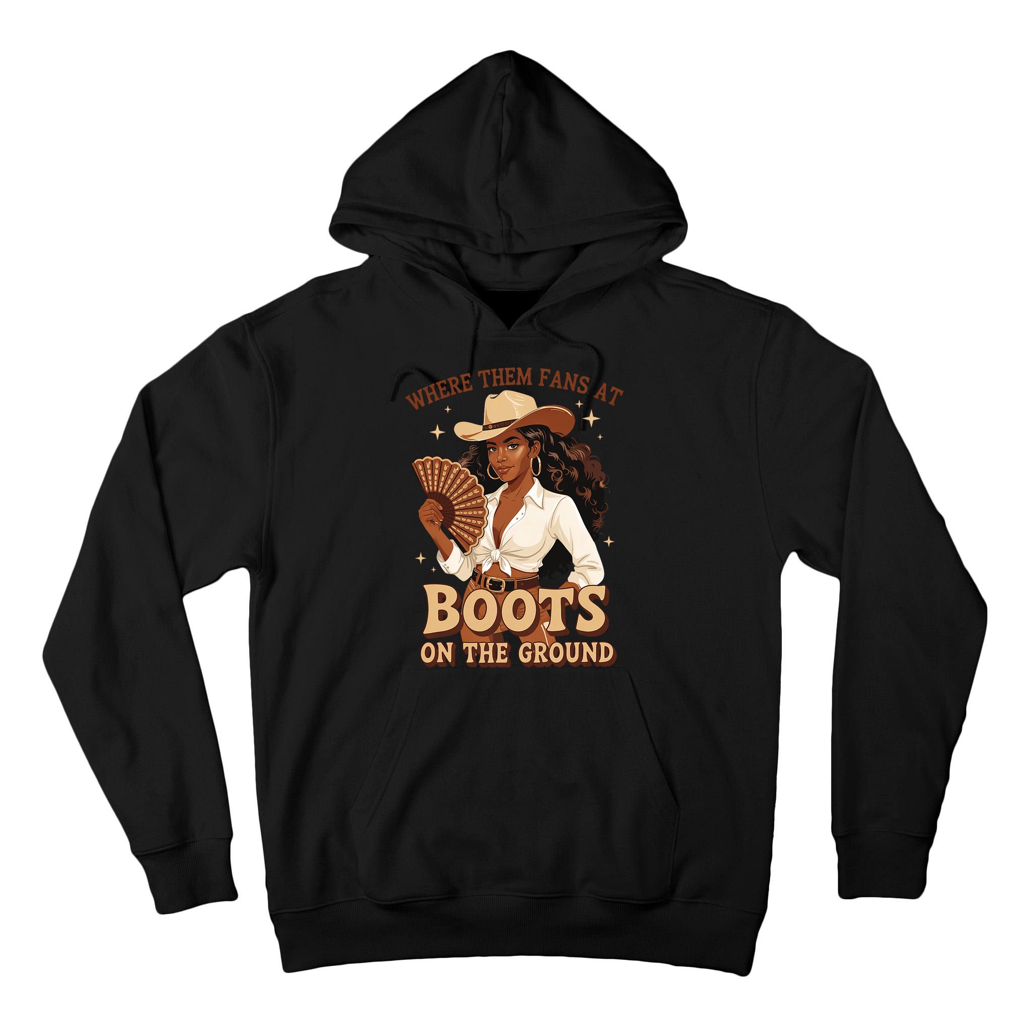 Boots On The Ground Where Them Fans At Black Cowgirl Tall Hoodie