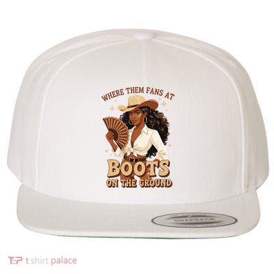 Boots On The Ground Where Them Fans At Black Cowgirl Wool Snapback Cap