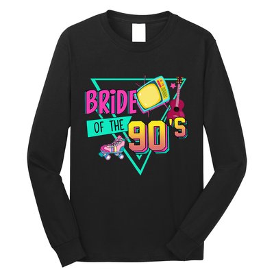 Bride Of The 90s Retro 90s Bride Bachelorette Party Long Sleeve Shirt
