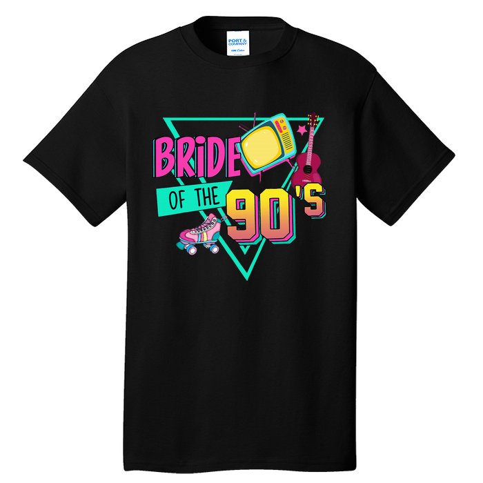 Bride Of The 90s Retro 90s Bride Bachelorette Party Tall T-Shirt