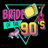 Bride Of The 90s Retro 90s Bride Bachelorette Party Flatbill Hat