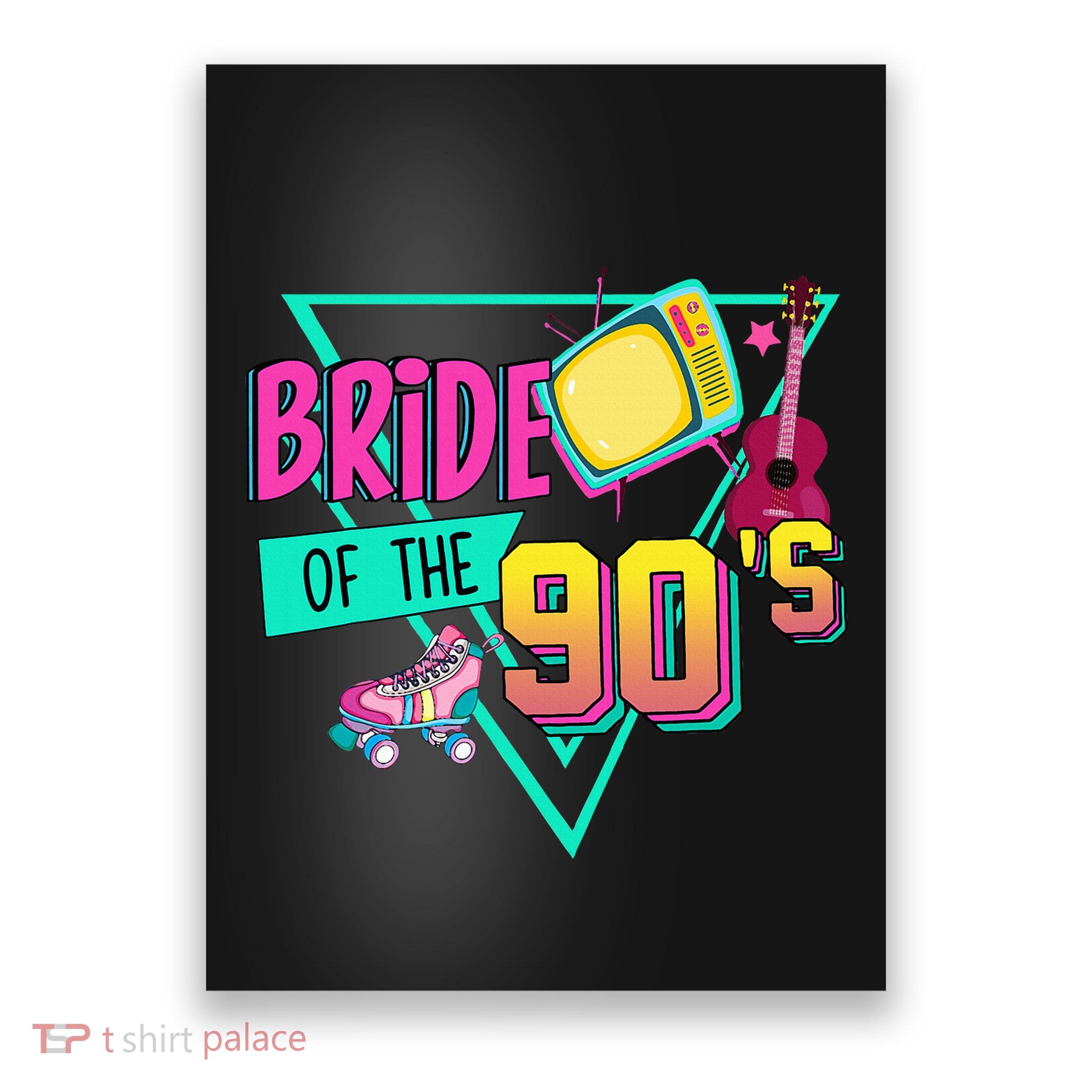 Bride Of The 90s Retro 90s Bride Bachelorette Party Poster
