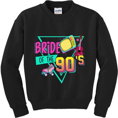 Bride Of The 90s Retro 90s Bride Bachelorette Party Kids Sweatshirt