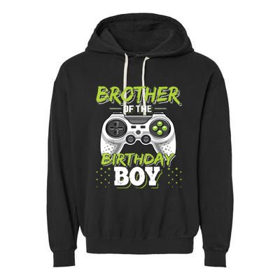 Brother Of The Birthday Boy Matching Video Game Birthday Garment-Dyed Fleece Hoodie