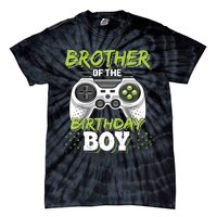 Brother Of The Birthday Boy Matching Video Game Birthday Tie-Dye T-Shirt