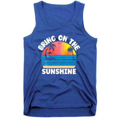 Bring On The Sunshine Summer Beach Vibes Vacation Vintage Gift Tank Top