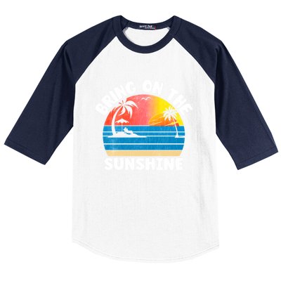 Bring On The Sunshine Summer Beach Vibes Vacation Vintage Gift Baseball Sleeve Shirt