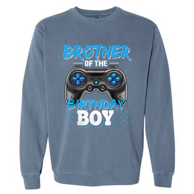 Brother Of The Birthday Boy Matching Video Game Birthday Garment-Dyed Sweatshirt