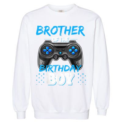 Brother Of The Birthday Boy Matching Video Game Birthday Garment-Dyed Sweatshirt