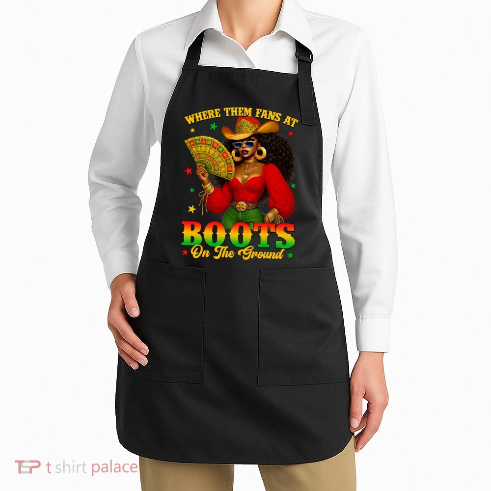 Boots On The Ground Juneteenth Cowgirl Where Them Fans At   Apron