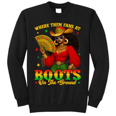 Boots On The Ground Juneteenth Cowgirl Where Them Fans At   Sweatshirt