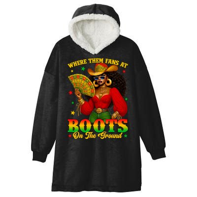 Boots On The Ground Juneteenth Cowgirl Where Them Fans At   Hooded Wearable Blanket