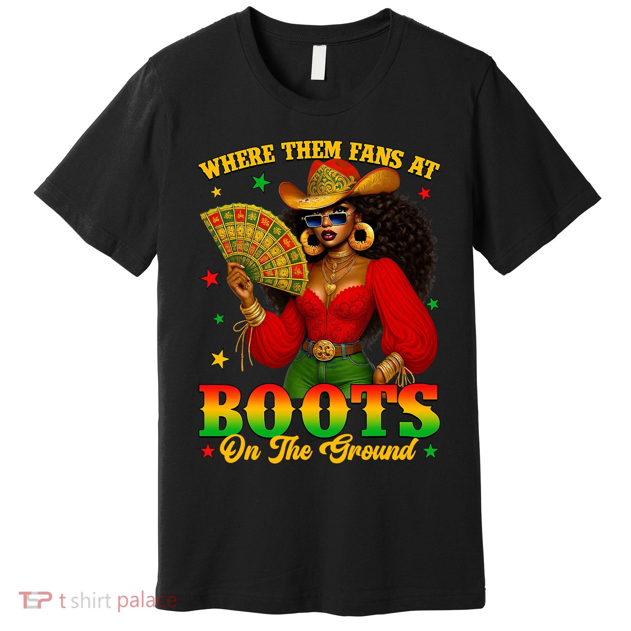 Boots On The Ground Juneteenth Cowgirl Where Them Fans At   Premium T-Shirt