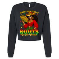 Boots On The Ground Juneteenth Cowgirl Where Them Fans At   Cropped Pullover Crew