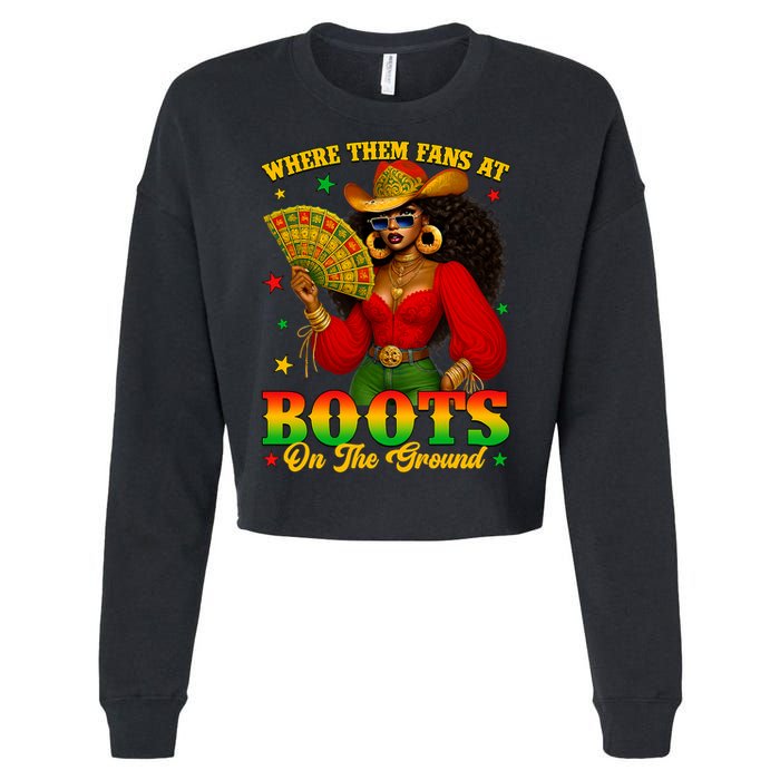 Boots On The Ground Juneteenth Cowgirl Where Them Fans At   Cropped Pullover Crew