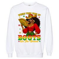 Boots On The Ground Juneteenth Cowgirl Where Them Fans At   Garment-Dyed Sweatshirt