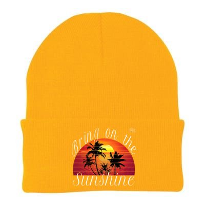 Bring On The Sunshine Summer Casual Funny Outfit Gift Knit Cap Winter Beanie