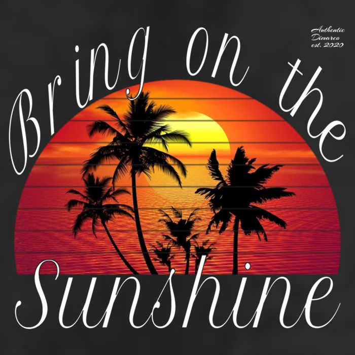 Bring On The Sunshine Summer Casual Funny Outfit Gift Cool Comfort Performance Bucket Hat