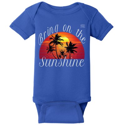 Bring On The Sunshine Summer Casual Funny Outfit Gift Baby Bodysuit