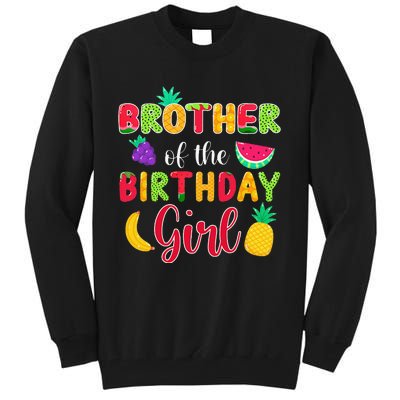 Brother Of The Birthday Fruity Theme Mommy Party Tall Sweatshirt