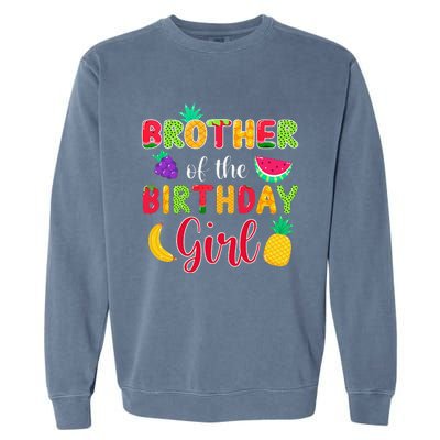 Brother Of The Birthday Fruity Theme Mommy Party Garment-Dyed Sweatshirt