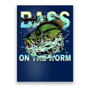 Bass On The Worm Poster