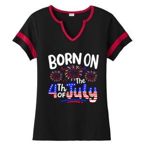 Born On The 4th Of July Birthday Party Usa Ladies Halftime Notch Neck Tee