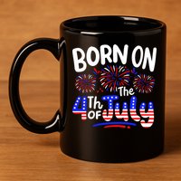 Born On The 4th Of July Birthday Party Usa 11oz C Handle Ceramic Mug