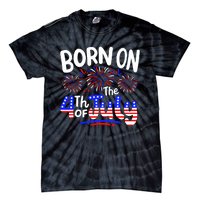 Born On The 4th Of July Birthday Party Usa Tie-Dye T-Shirt