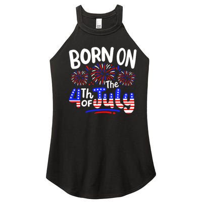 Born On The 4th Of July Birthday Party Usa Women's Perfect Tri Rocker Tank