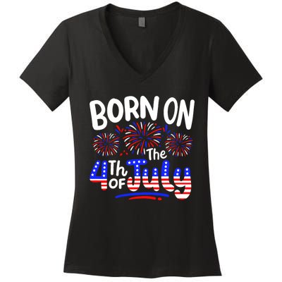 Born On The 4th Of July Birthday Party Usa Women's V-Neck T-Shirt