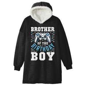 Brother Of The Birthday Boy Matching Video Gamer Birthday Hooded Wearable Blanket