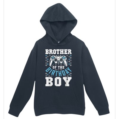 Brother Of The Birthday Boy Matching Video Gamer Birthday Urban Pullover Hoodie