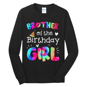 Brother of the Birthday Tie Dye Family Matching Party Tall Long Sleeve T-Shirt