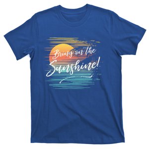 Bring On The Sunshine Hawaiian Tropical Beach Vacation Great Gift T-Shirt