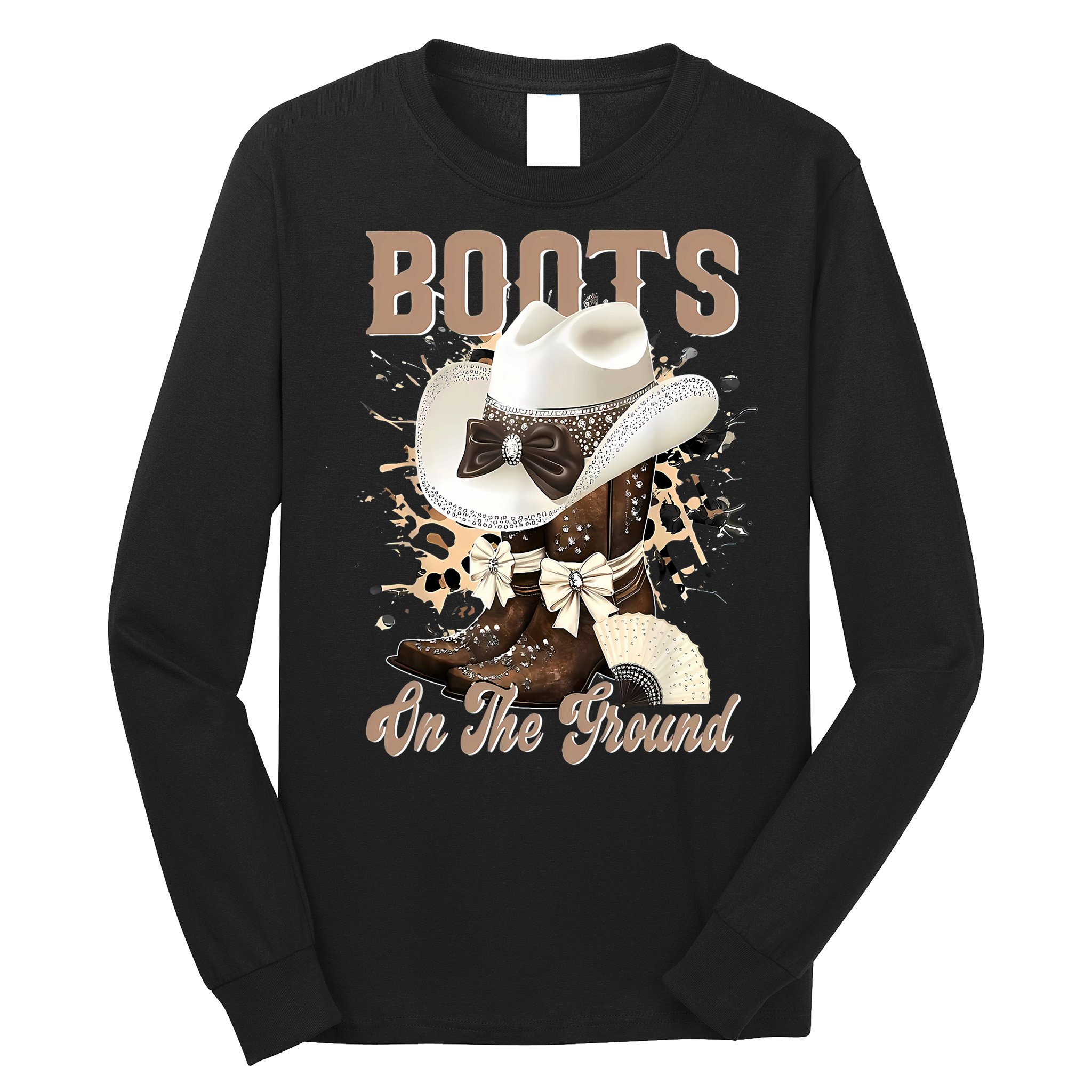 Boots On The Ground Black Cowgirl Western Where Them Fans  Long Sleeve Shirt