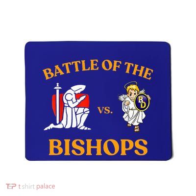 Battle Of The Bishops Mousepad