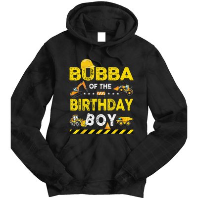 Bubba Of The Birthday Boy Construction Worker Birthday Tie Dye Hoodie