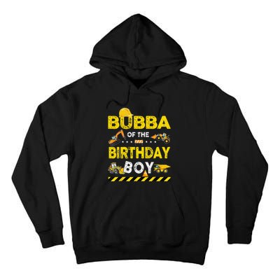 Bubba Of The Birthday Boy Construction Worker Birthday Tall Hoodie